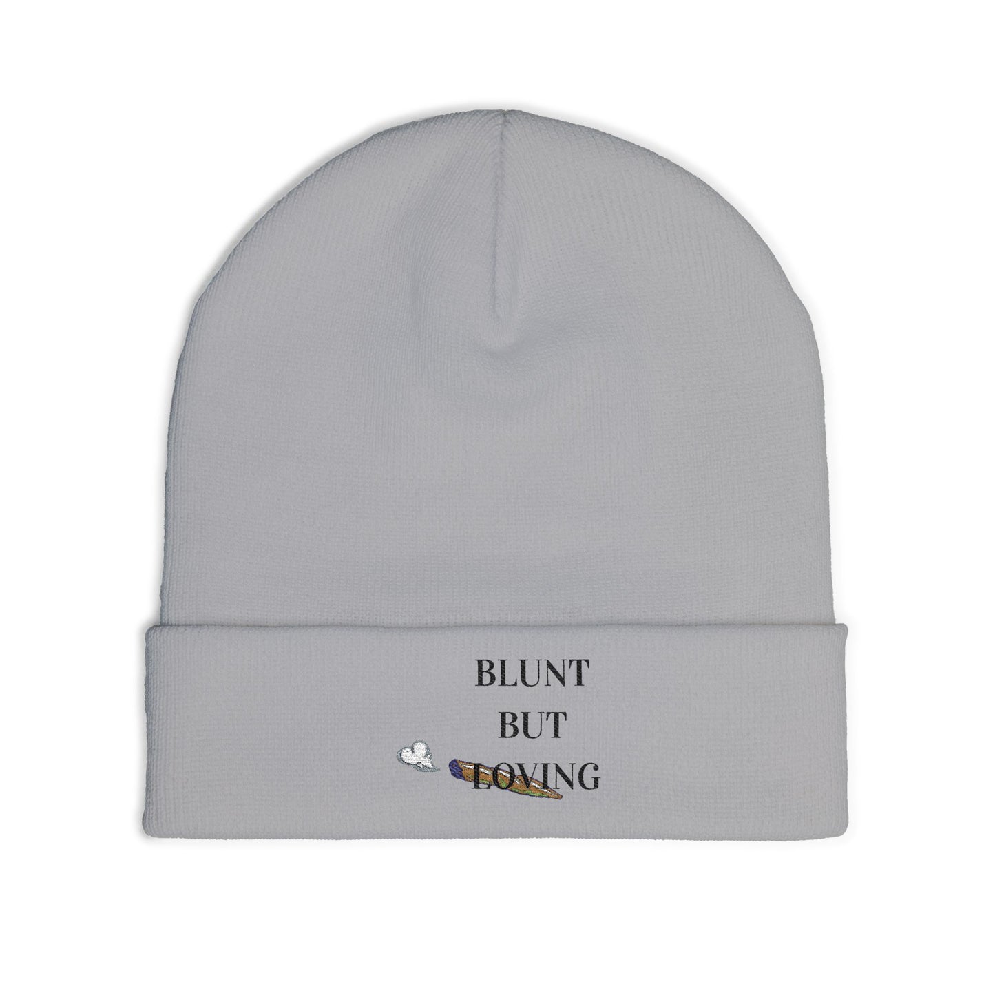 Blunt But Loving Knit Beanie