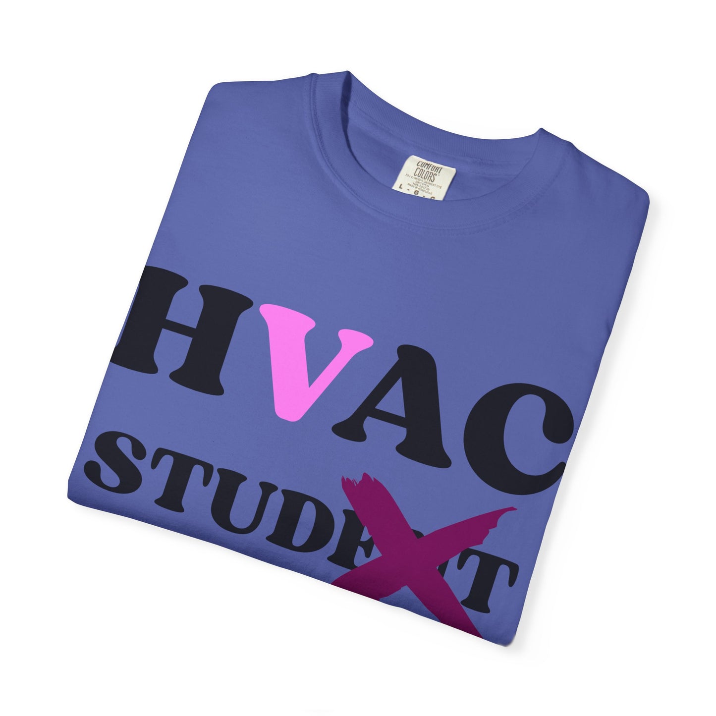 "Hvac STUD"ent Unisex
