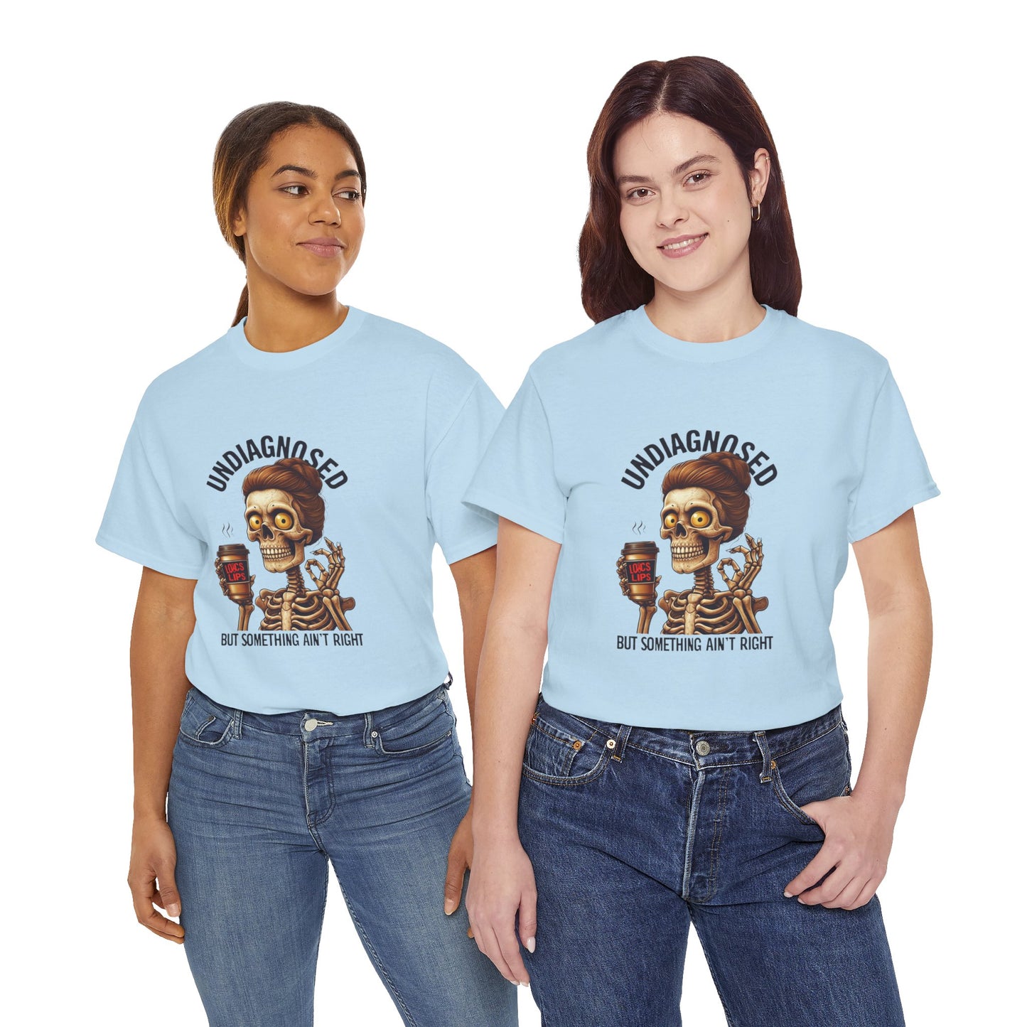Undiagnosed Skeleton Tee, Funny Graphic T-Shirt