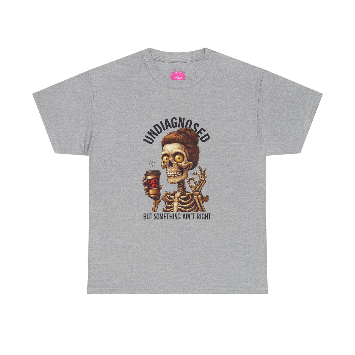 Undiagnosed Skeleton Tee, Funny Graphic T-Shirt