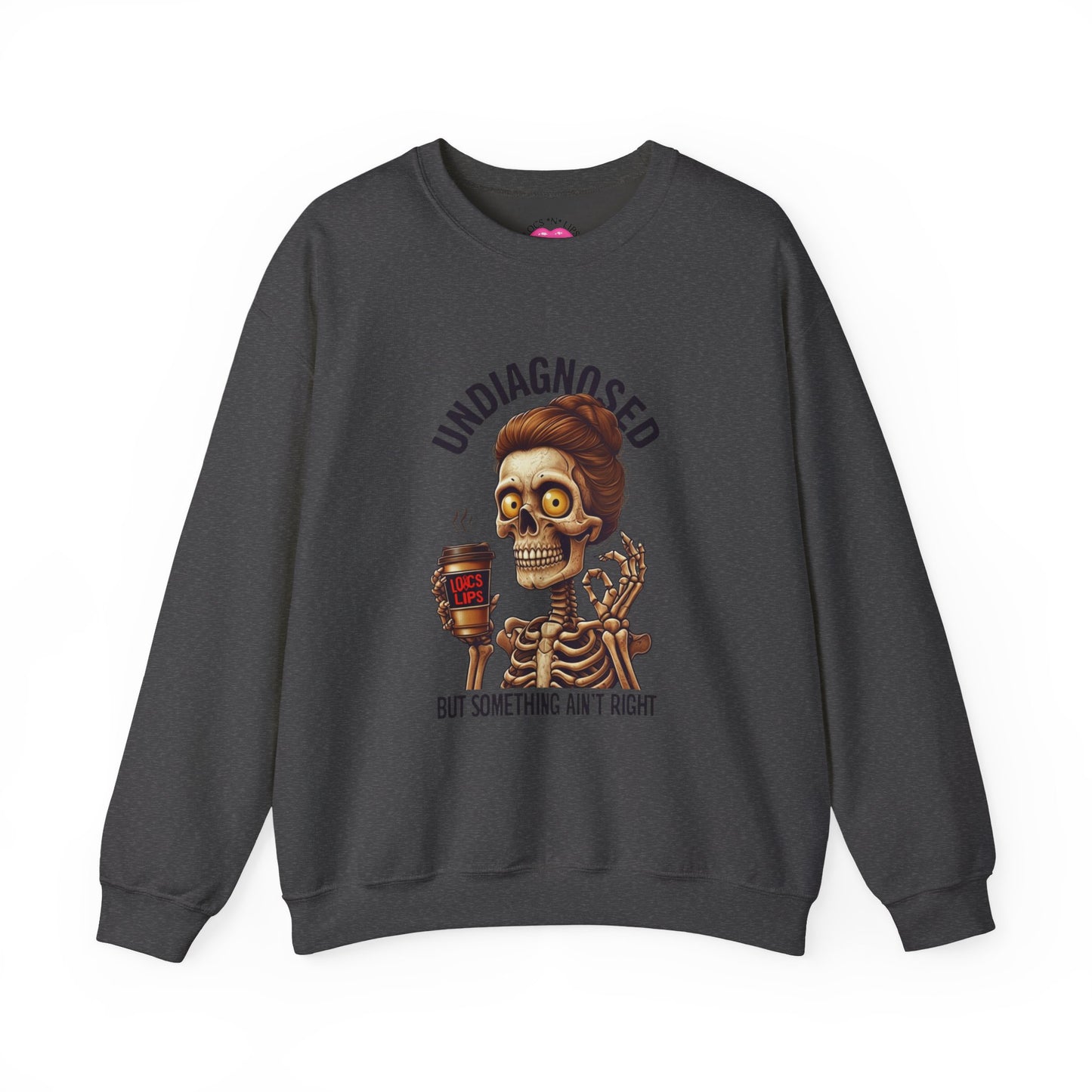Funny Skeleton Unisex Crewneck Sweatshirt - Undiagnosed