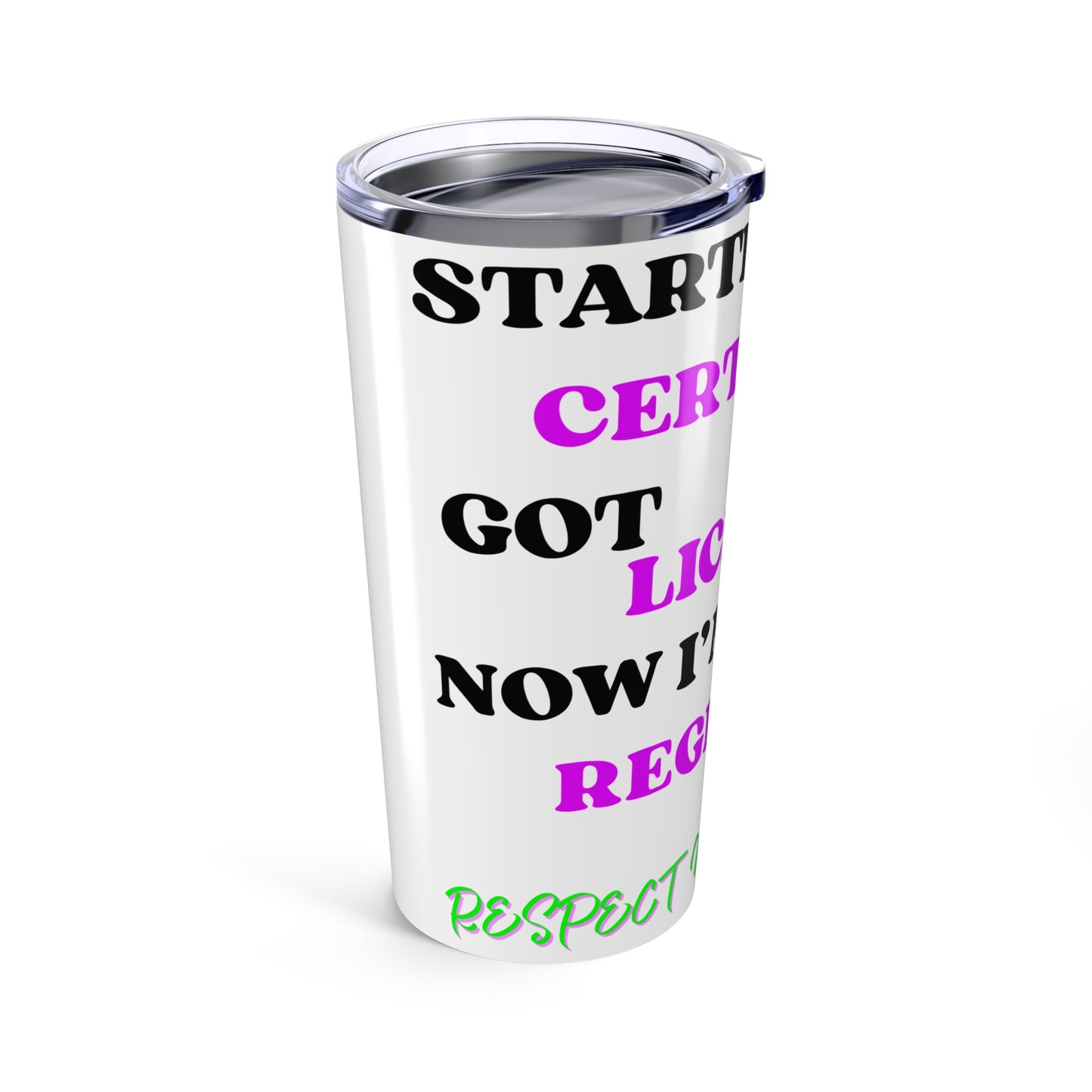 Funny Certified 20oz Tumbler for Nurses