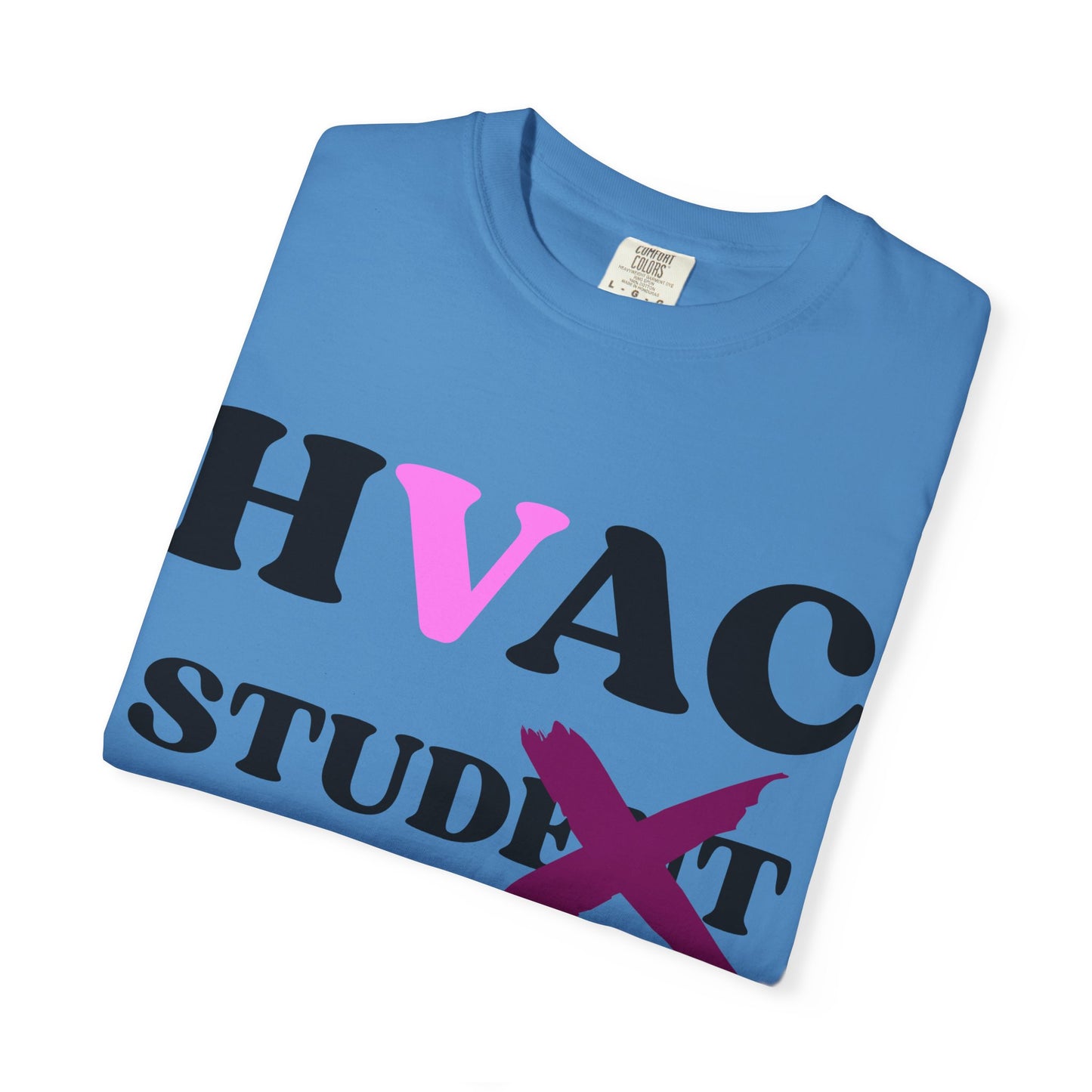 "Hvac STUD"ent Unisex