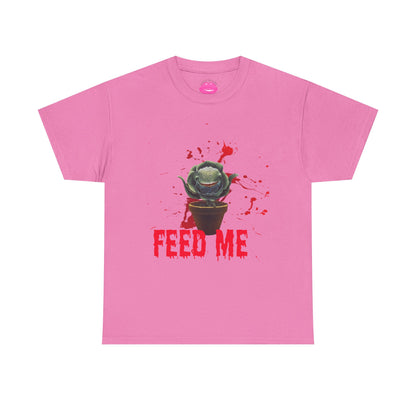 " Feed Me"Graphic Tee, Unisex
