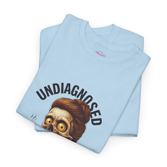 Undiagnosed Skeleton Tee, Funny Graphic T-Shirt