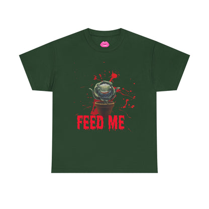 " Feed Me"Graphic Tee, Unisex