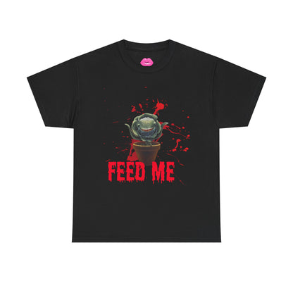 " Feed Me"Graphic Tee, Unisex