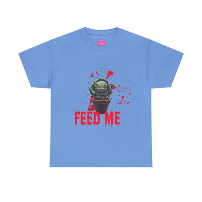 " Feed Me"Graphic Tee, Unisex