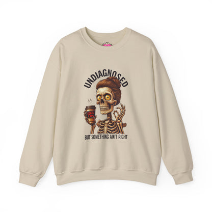 Funny Skeleton Unisex Crewneck Sweatshirt - Undiagnosed
