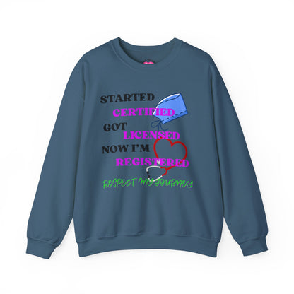 Certified Journey Unisex Sweatshirt, Motivational Crewneck
